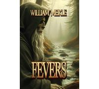 FEVERS: Three Scottish Tales of the Great Beyond