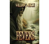 FEVERS: Three Scottish Tales of the Great Beyond
