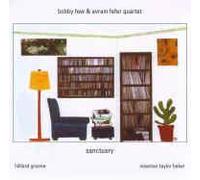 few,greene,barker - Bobby Few & Avram Fefer Quartet - Sanctuary (UK Import)