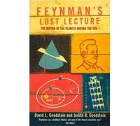 Feynmans Lost Lecture: The Motions of Planets Around the Sun