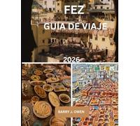 FEZ GUÍA DE VIAJE 2026