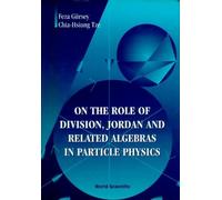 Feza Gursey Chi On The Role Of Division, Jordan And Related A (Copertina rigida)