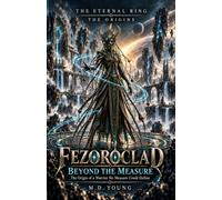 Fezoroclad: Beyond The Measure