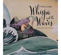 Ffion Jones Whispa and the Waves (Tascabile)