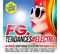 Fg Tendances #electro Summer 2016