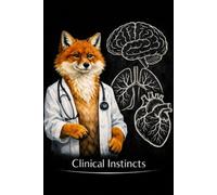 FG02 Clinical Instincts - Fox in Work Notebook: 120 Pages of Grid Notebook for Doctors, Medical Students and Funny Animal Lovers | 6×9 in
