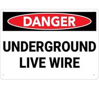 FGHFDHG Cartello di avvertimento "Danger Underground Live Wire", 30,5 x 20,3 cm, ideale per giardino e cortile, decorazione da parete