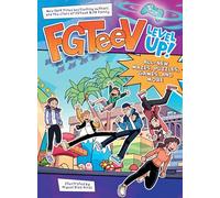FGTeeV: Level Up!: A Full-Color Activity Book from the Bestselling Authors and YouTube Stars