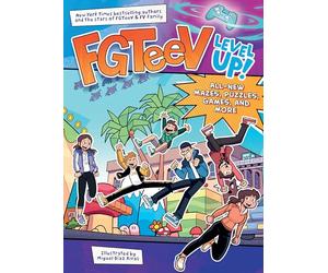 FGTeeV: Level Up!: A Full-Color Activity Book from the Bestselling Authors and YouTube Stars