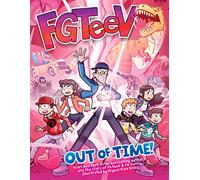 FGTeeV: Out of Time (FGTeeV) by FGTeeV