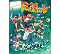 FGTeeV Presents: Into the Game!: A Graphic Novel