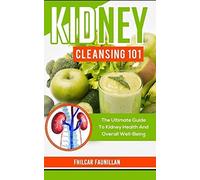 Fhilcar Faunillan Kidney Cleansing 101 (Tascabile)