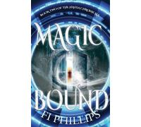Fi Phillips Magic Bound (Tascabile) Haven Chronicles