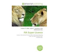 FIA Super Licence: Licence, International Formula 3000, International Sporting Code, All-Japan Formula Three Championship.