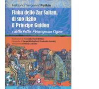 Fiaba dello Zar Saltan, di suo figlio il Principe Guidon e della