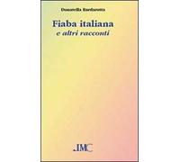 Fiaba italiana e altri racconti