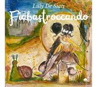 Fiabastroccando. Ediz. illustrata