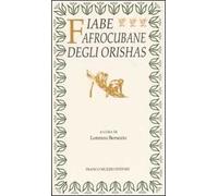 Fiabe afrocubane degli orishas