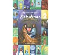 Libri Massimiliano Ungaro - Fiabe Arcane. Magia Tarocchi E Un Campo Da Calcio. E