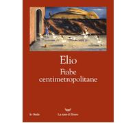Fiabe centimetropolitane