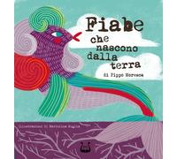 Fiabe che nascono dalla terra - [NeP edizioni]