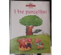 "FIABE CLASSICHE: I TRE PORCELLINI " - DEAGOSTINI, 2018