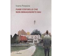 Fiabe così belle che non immaginerete mai