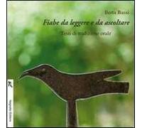 Fiabe da leggere e da ascoltare. Con CD Audio