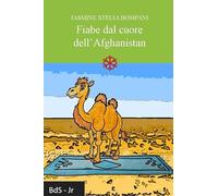 Fiabe dal cuore dell'Afghanistan