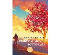 Fiabe dal mondo sotto-casa