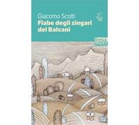 Fiabe degli zingari dei Balcani