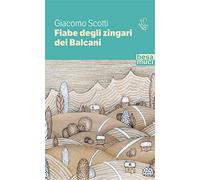 Fiabe degli zingari dei Balcani