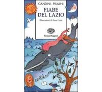 Fiabe del Lazio. Ediz. illustrata