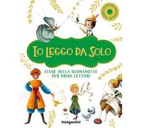 Fiabe della buona notte per primi lettori. Io leggo da solo