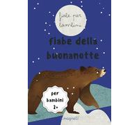 fiabe della buonanotte: fiabe della buonanotte per bambini
