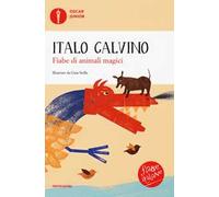 Fiabe di animali magici. Fiabe italiane. Ediz. a colori