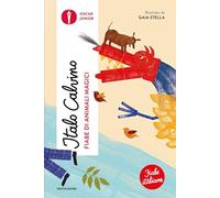 Fiabe di animali magici. Fiabe italiane. Ediz. a colori