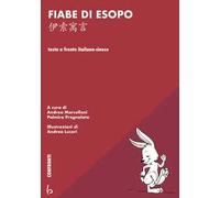 Fiabe di Esopo. Ediz. italiana e cinese