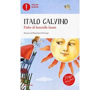 fiabe di fanciulle fatate Calvino italo 8804711868