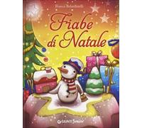 Fiabe di Natale. Ediz. illustrata