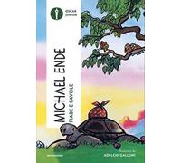 Fiabe e favole. Ediz. illustrata