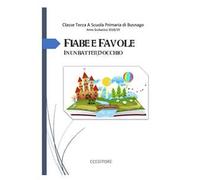 Fiabe e favole in un batter d'occhio