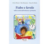Fiabe e favole nella scuola dell'infanzia e primaria