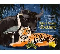 Fiabe e favole tibetane. Ediz. illustrata