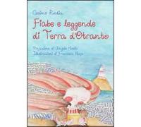 Libri Cosimo Rodia - Fiabe E Leggende Di Terra D'otranto