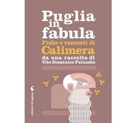 Fiabe e racconti di Calimera. Con File audio per il download