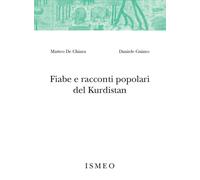 Fiabe e racconti popolari del Kurdistan - [Scienze e Lettere]