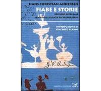 Fiabe e storie. Ediz. integrale