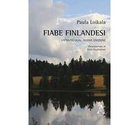 Fiabe finlandesi. Un'antologia