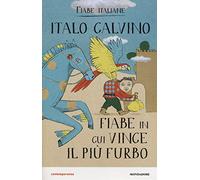Fiabe in cui vince il più furbo. Fiabe italiane